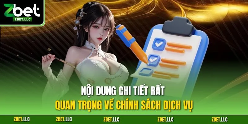 Nội dung chi tiết rất quan trọng về chính sách dịch vụ